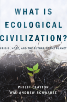 What Is Ecological Civilization?